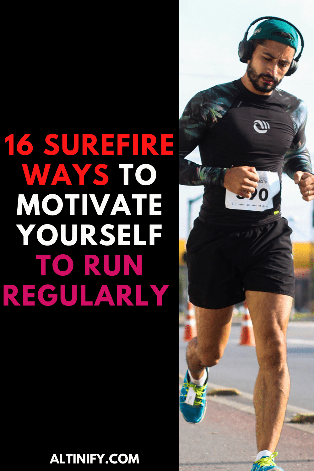 16 Surefire WaysTo Motivate Yourself to Run Regularly Here\'s How To Motivate Yourself to Run Regularly