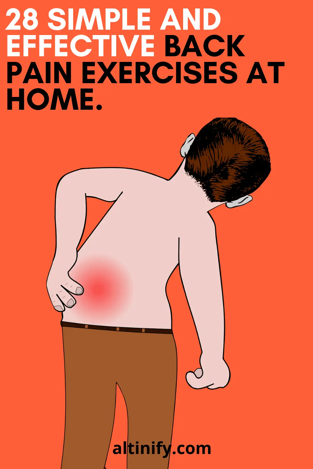 28 Simple And Effective Back Pain Exercises at Home