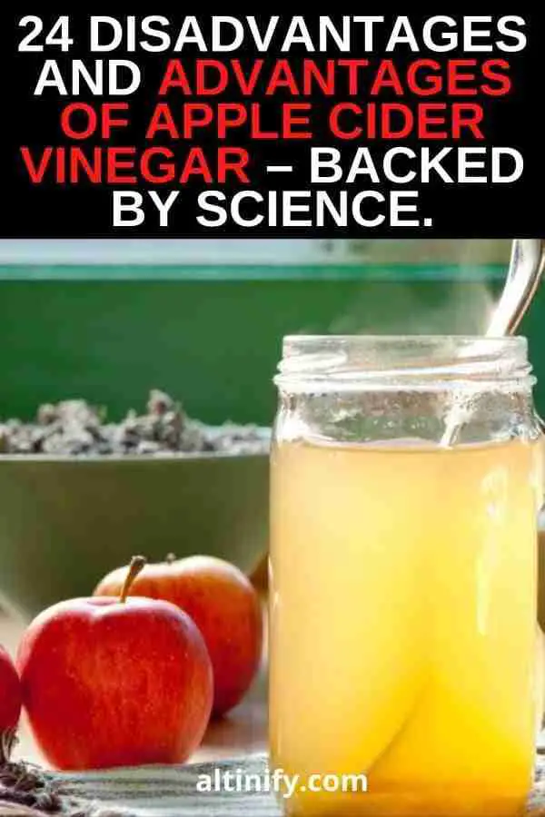 24 Disadvantages and  Advantages of Apple Cider Vinegar - Backed by Science