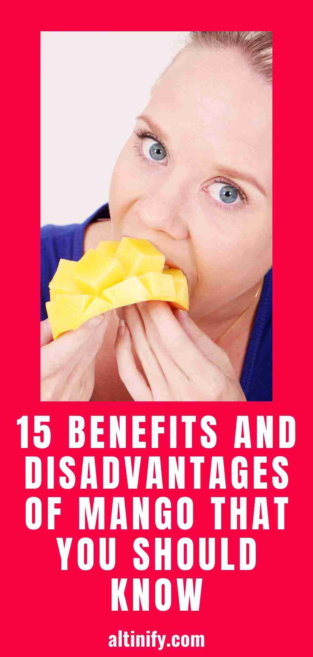 Disadvantages of Mango 15 Benefits and Disadvantages of Mango That You Should Know