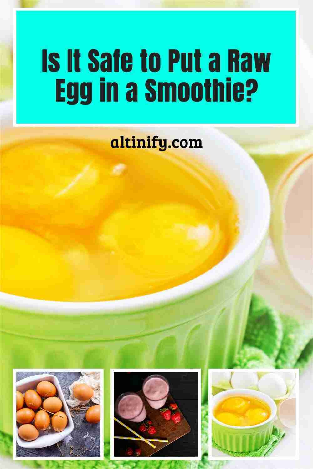 Is It Safe to Put a Raw Egg in a Smoothie Here\'s what you need to know!