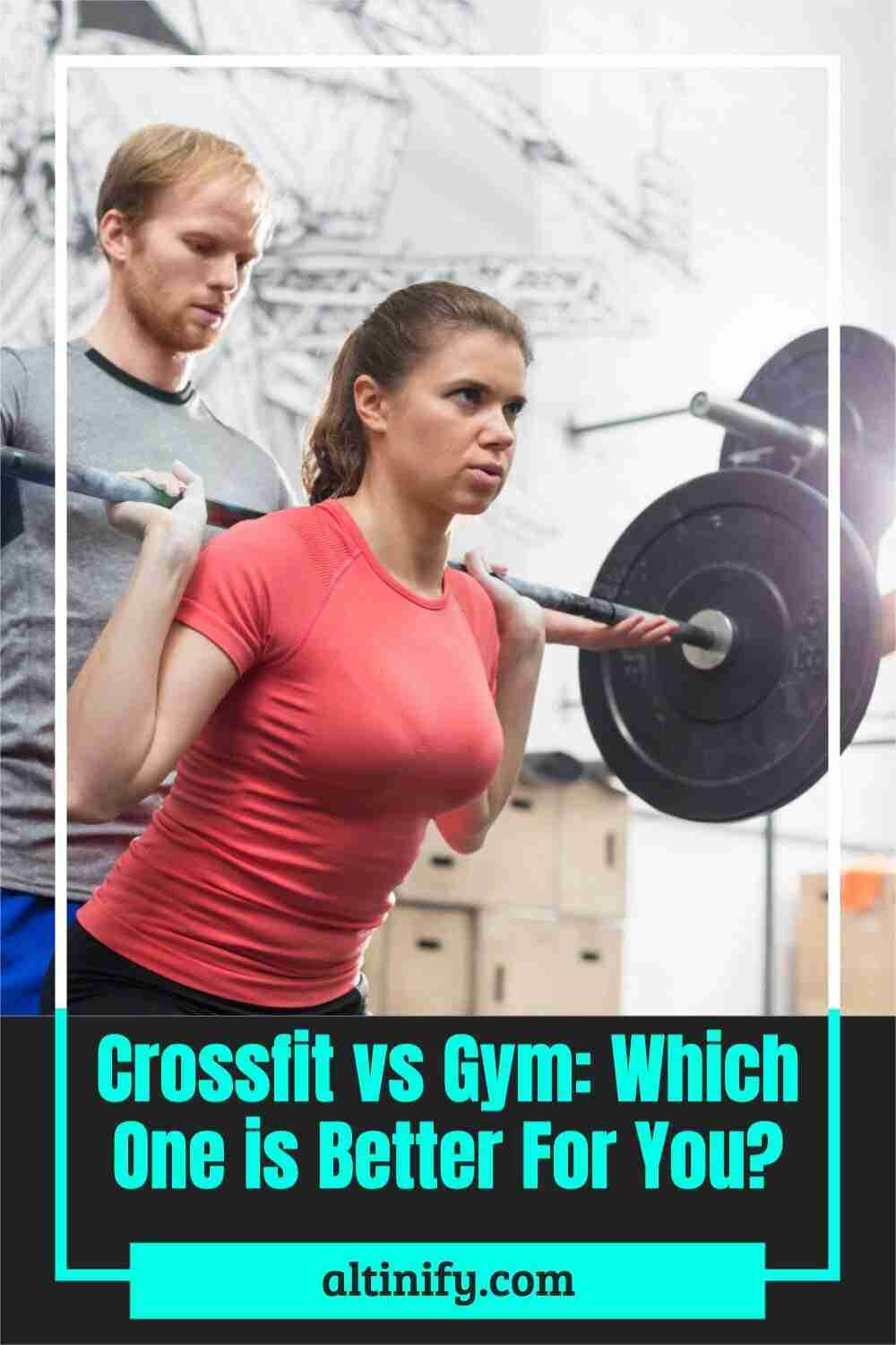 Crossfit vs Gym Which One is Better For You 2 Crossfit vs Gym: Which One is Better For You? (Including Advantages and Disadvantages)
