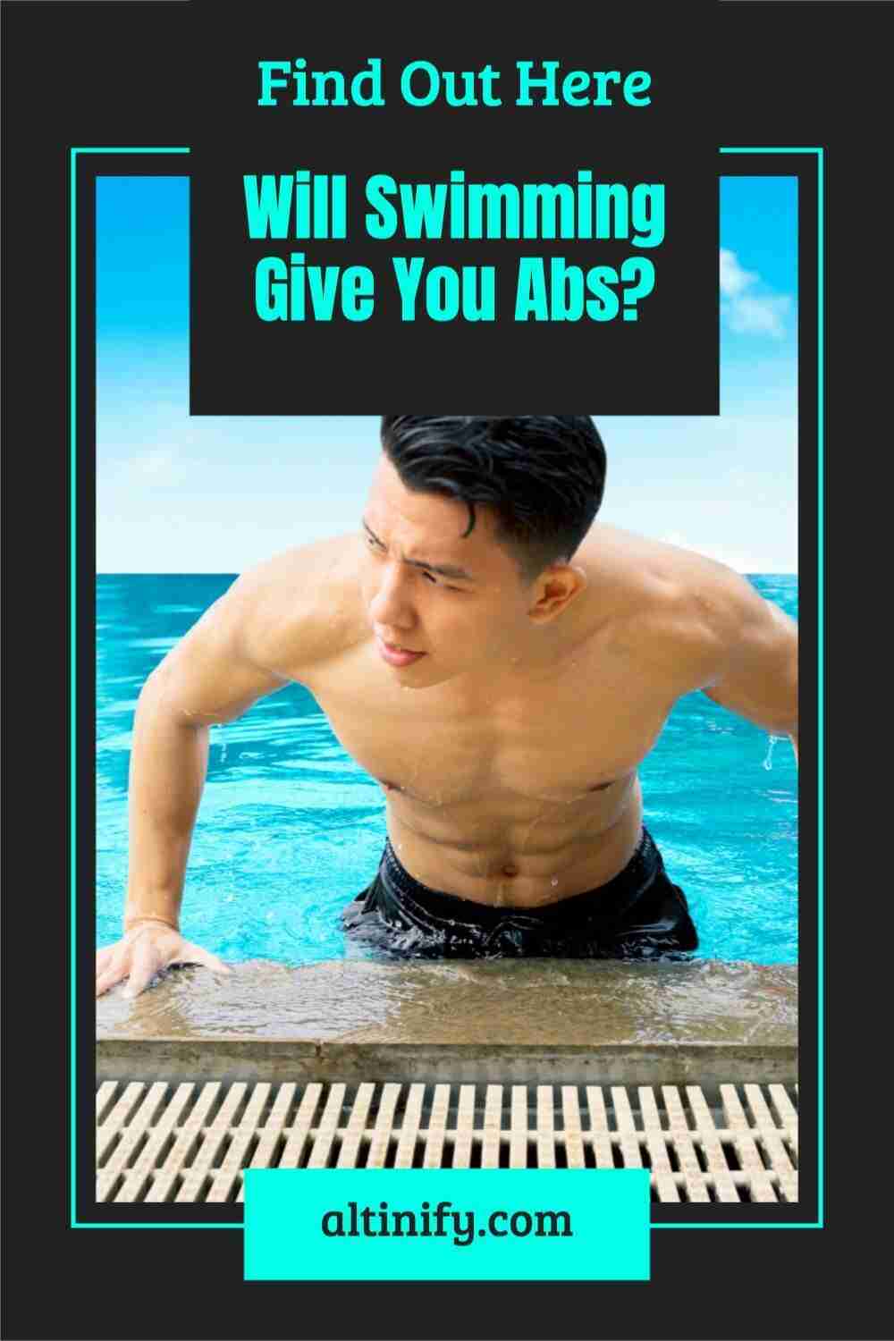Will Swimming Give Me Abs? ( Find Out Here)
