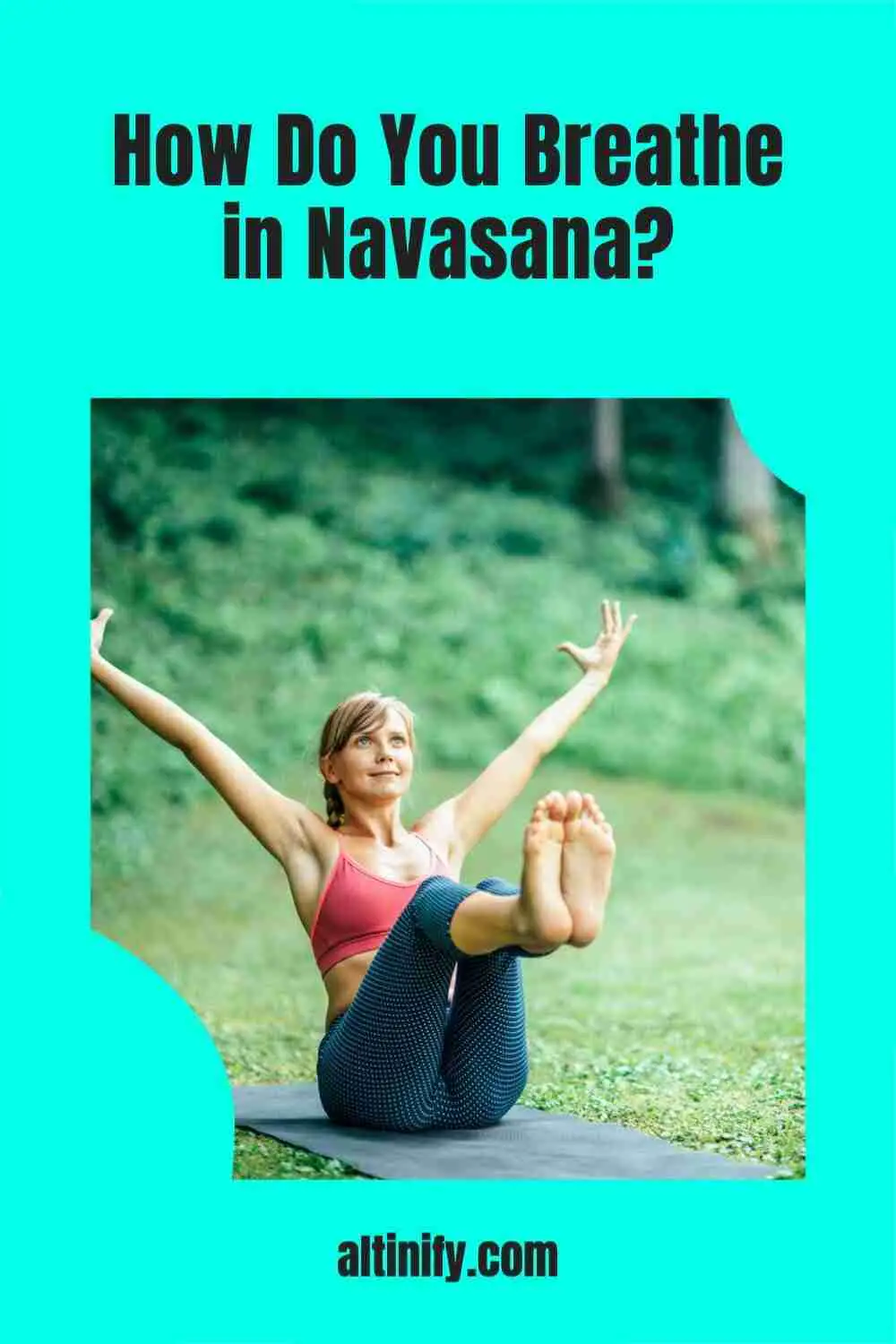 A Guide To Breathing In Navasana