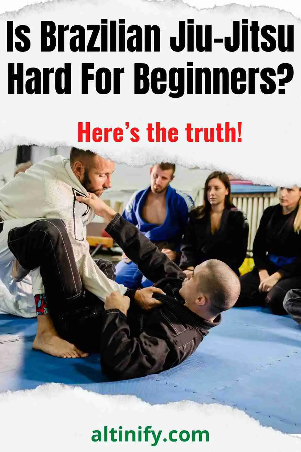 Is BJJ Hard For Beginners? (Here\'s the truth!)