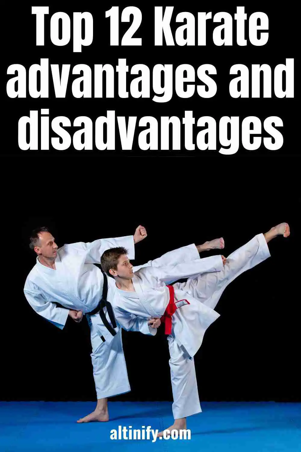 Top 12 Karate advantages and disadvantages