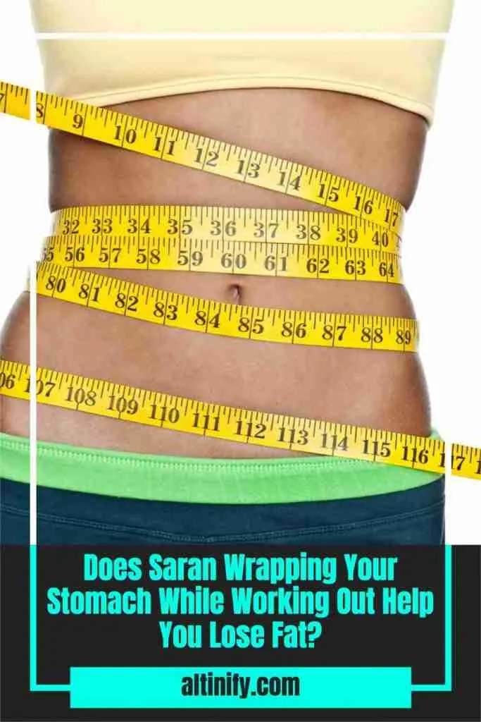 Does Saran Wrapping Your Stomach While Working Out Help You Lose Fat ...