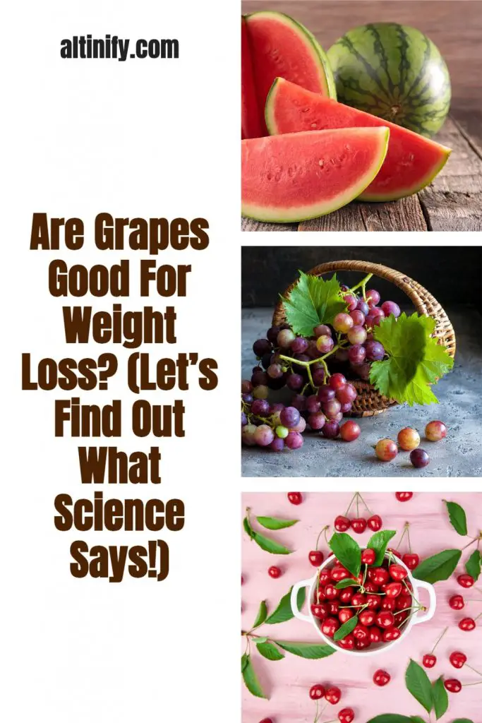 Are Grapes Good For Weight Loss? (Let's Find Out What Science Says